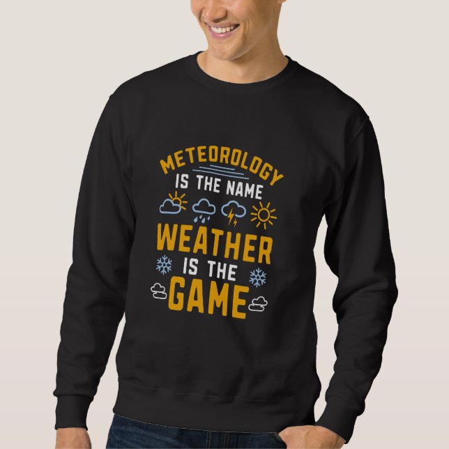 Sweatshirt météo comique climat diffusion météo (Devant)