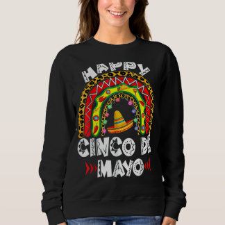 Sweatshirt Mexicain Happy Cinco De Mayo Rainbow Poncho Sombre