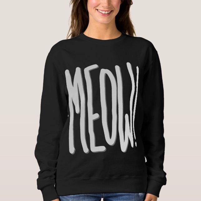 Sweatshirt Miaou ! (Devant)