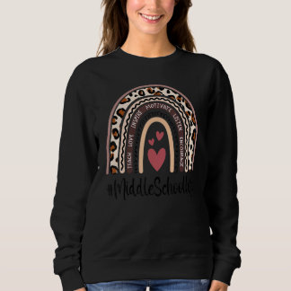 Sweatshirt Middle School Teacher Boho Rainbow Team Middle Sch