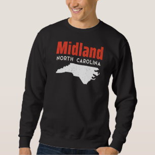 Sweatshirt Midland North Carolina USA State America Travel