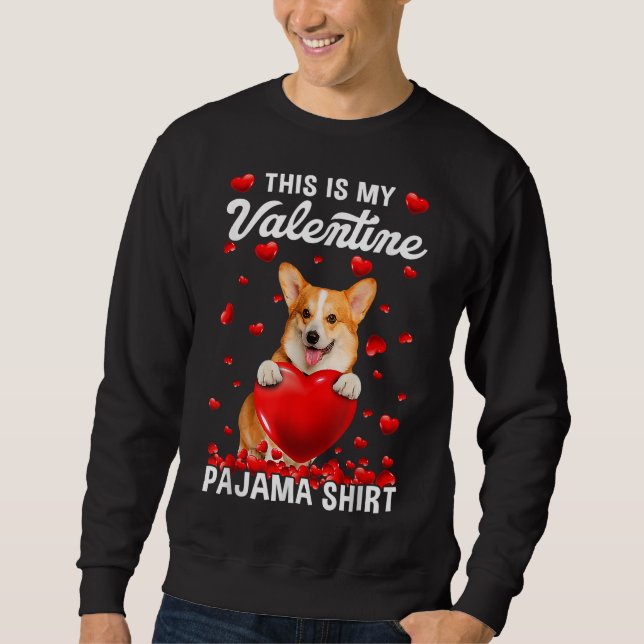 Sweatshirt Mignonne C'Est Mon Pajama Valentin Corgi Chien Chi (Devant)