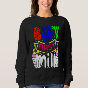 Sweatshirt Mignonne Mais Premier Lait Bébé Enfant bébé bébé b