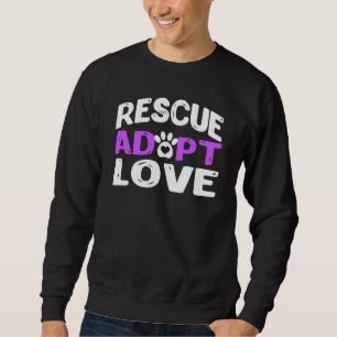 Sweatshirt Mignonne Secourt Adopter Amour Nouveauté Drôle Com