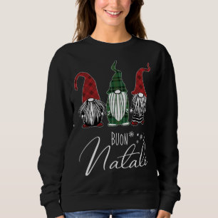 Sweatshirt Mignonnes Noël Gnomes Buon Natale Italien Joyeux N