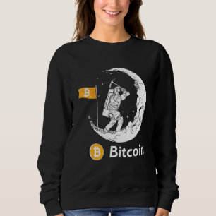 Sweatshirt Mineur de Bitcoin Astronaute Sur La Lune Btc Inves