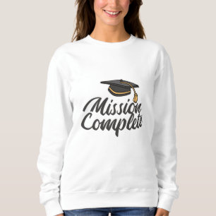 Sweatshirt Mission d'obtention du diplôme terminée