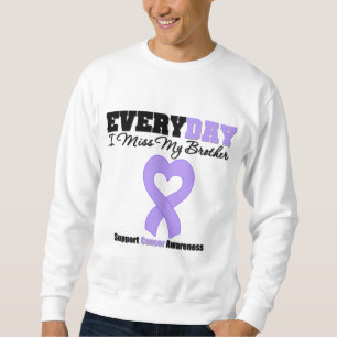 Sweatshirt Mlle du Général Cancer Every Day I mon frère