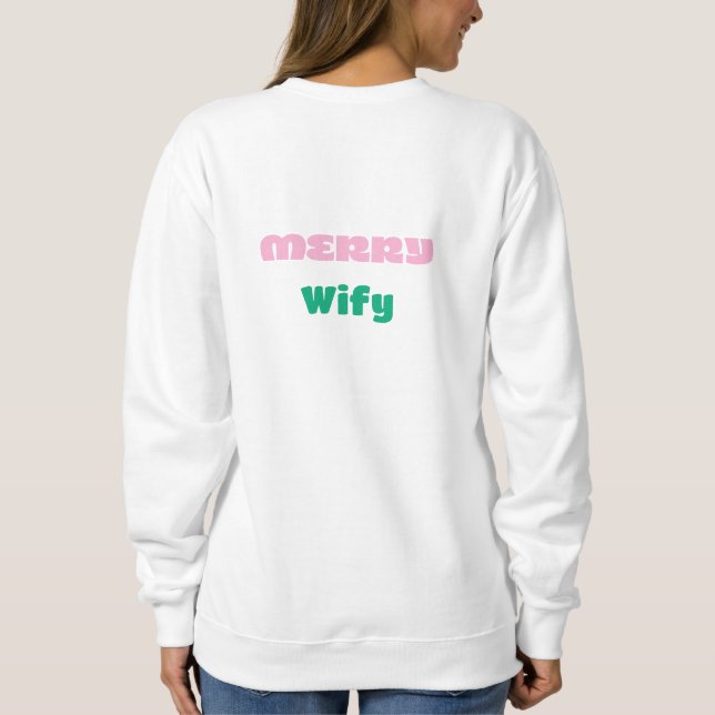 Sweatshirt MODERNE BOLD Merry Typographie rétro chistmas femm (Dos)