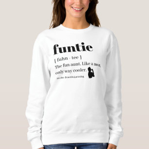Sweatshirt Moderne Cute Funtie Définition Tante Tante