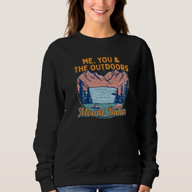 Sweatshirt Moi Toi Et Le Randonnée En Plein Air Mount Baker H (Devant)