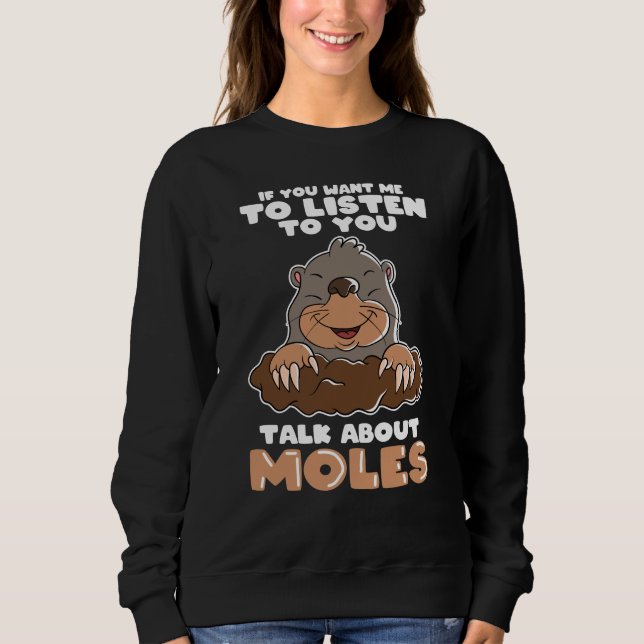 Sweatshirt Mole Day Funny Mole Parler de Mole (Devant)