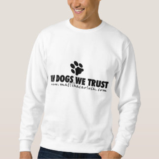 Sweatshirt Moleton In Dogs We Trust