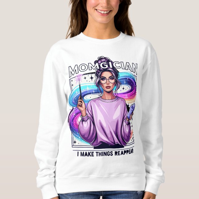 Sweatshirt Momgicien - Je fais réapparaître les choses (Devant)