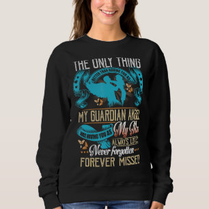 Sweatshirt Mon Ange Gardien Ma Maman N'A Jamais Oublié L'Éter