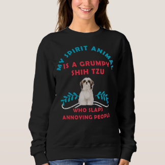 Sweatshirt Mon Animal D'Esprit Est Un Chih Tzu Grumpy
