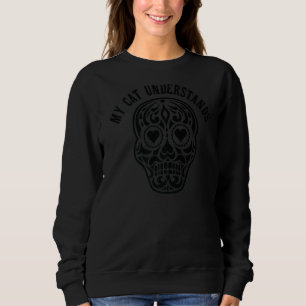 Sweatshirt Mon chat comprend Sugar Heart Crâne Anti Valentin