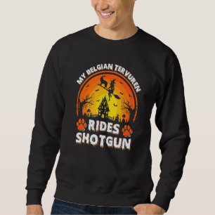 Sweatshirt Mon chien Tervuren belge monte une fusil de chasse