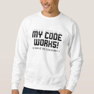 Sweatshirt Mon code fonctionne