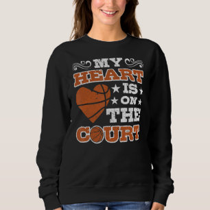 Sweatshirt Mon Coeur Est Sur Le Basketball De Cour 3