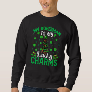 Sweatshirt Mon Doberman Est Mon Lucky Charms Doberman St Patr