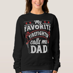 Sweatshirt Mon Favori Pompier M'Appelle Papa Feu Feu