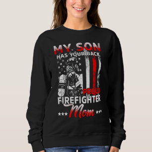 Sweatshirt Mon Fils A Ton Dos Fier Pompier Maman Mère