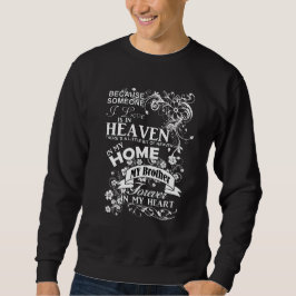 Sweatshirt Mon Frère, En Mémoire Amoureuse, Souvenir