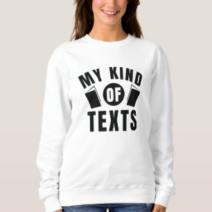 Sweatshirt Mon Genre De Textes