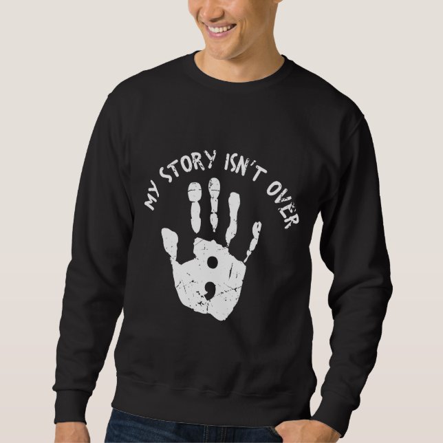 Sweatshirt Mon histoire n'est pas encore terminée Sensibilisa (Devant)