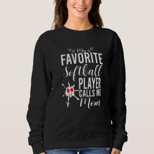 Sweatshirt Mon Joueur de Softball Préféré M'appelle Maman Sof