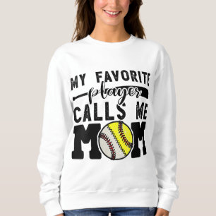 Sweatshirt Mon Joueur Favori M'Appelle Maman Baseball Softbal