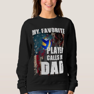 Sweatshirt Mon Joueur favori m'appelle Papa Volleyball