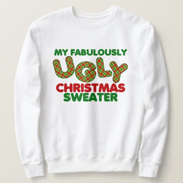 Sweatshirt Mon laide de Noël (Design devant)