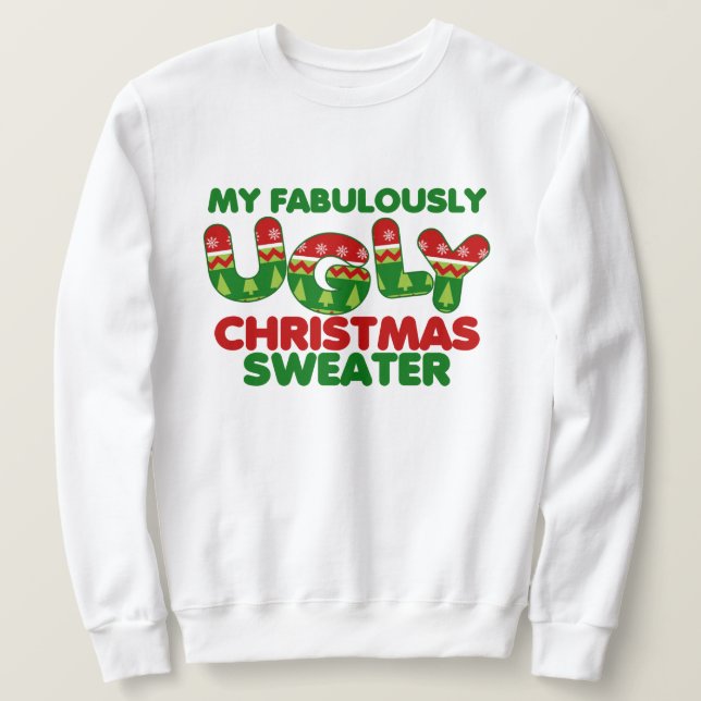 Sweatshirt Mon laide de Noël (Design devant)