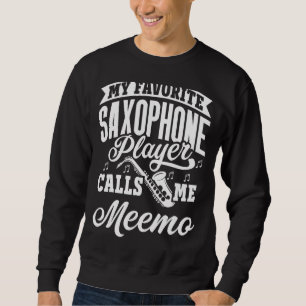 Sweatshirt Mon Lecteur Saxophone Préféré M'Appelle Meemo
