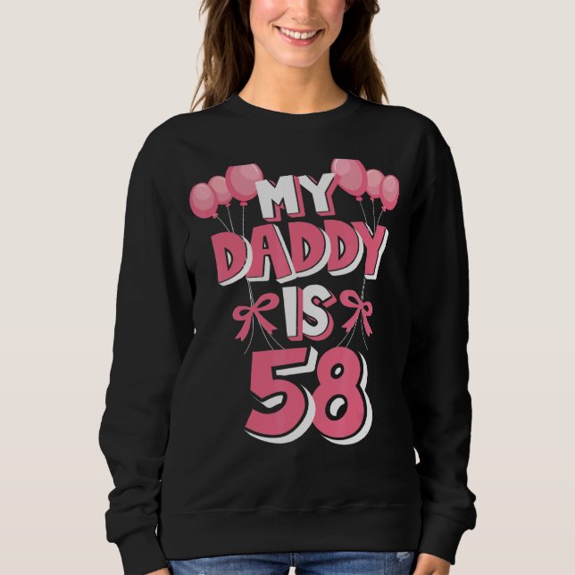 Sweatshirt Mon papa a 58 ans, 58e anniversaire masculin (Devant)