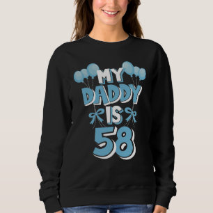 Sweatshirt Mon père est âgé de 58 ans 58e anniversaire de pèr
