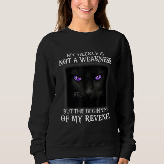 Sweatshirt Mon Silence N'Est Pas Une Faiblesse, Mais Le Début