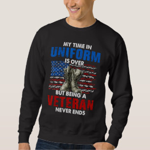 Sweatshirt Mon Temps En Uniforme Est Terminé Mais Être Un Vét