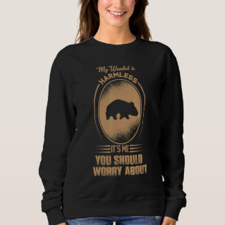 Sweatshirt Mon wombat est inoffensif C'est moi qui devrais vo