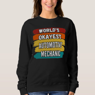 Sweatshirt Mondes mécaniques de l'automobile Okayest Automoti