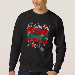 Sweatshirt Montana Xmas juste une autre famille de Montanans