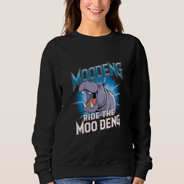 Sweatshirt MOO DENG Hippo Ride Le MOO DENG (Devant)