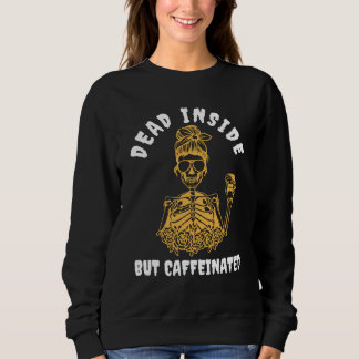 Sweatshirt Mort À L'Intérieur Mais Café Squelette Louveur De