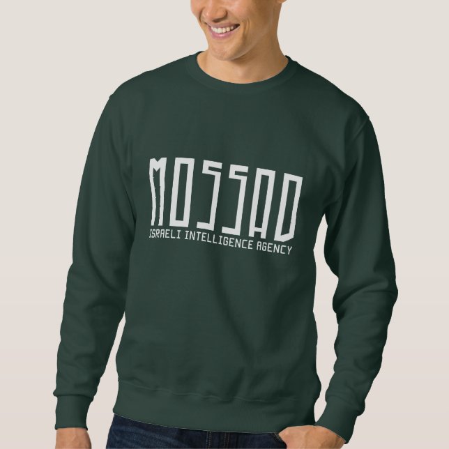 Sweatshirt Mossad - Agence de renseignement israélienne - IDF (Devant)