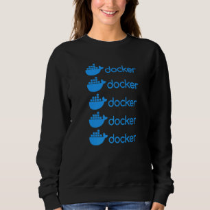 Sweatshirt Moteur Docker Programmation Logiciel de codage Dév