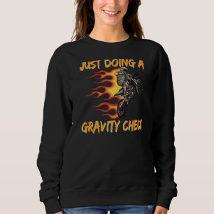 Sweatshirt Motocross Dirt Vélo Mx Racing Juste Faire Une Grav