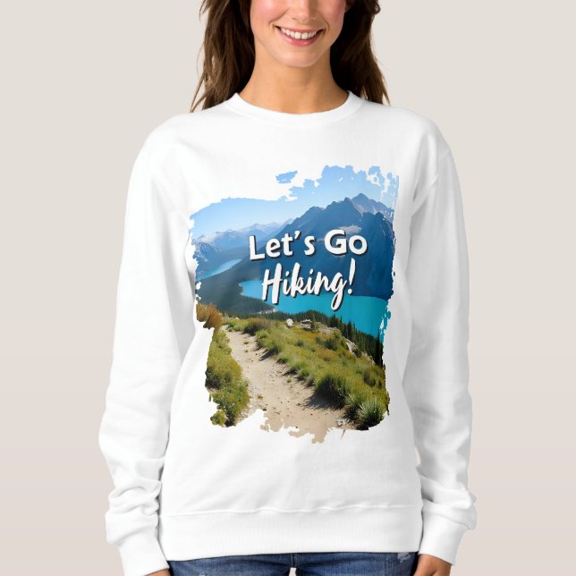 Sweatshirt Mountain Lake Let's Go Randonnée (Devant)