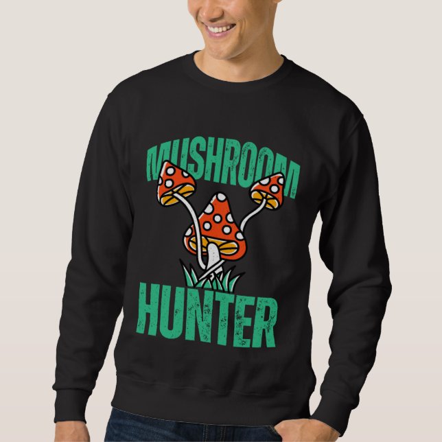 Sweatshirt Mushroom Hunter Forest Nature Hobby Interest (Devant)